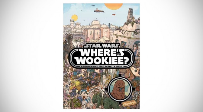 Star Wars Where’s the Wookiee Search and Find Book